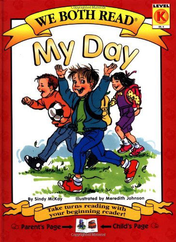 Cover for Sindy Mckay · My Day (We Both Read - Level K) (Hardcover Book) (2002)