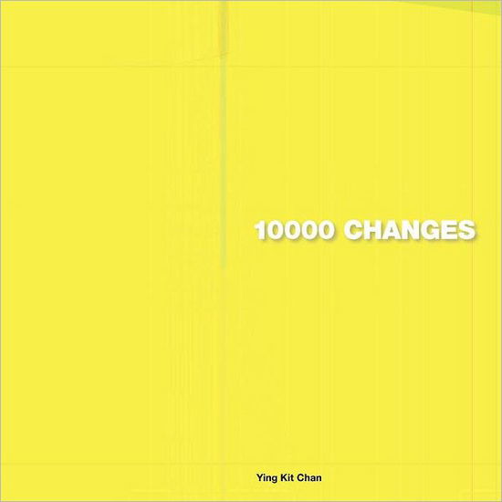 Cover for Ying Kit Chan · 10000 Changes (Pocketbok) (2011)