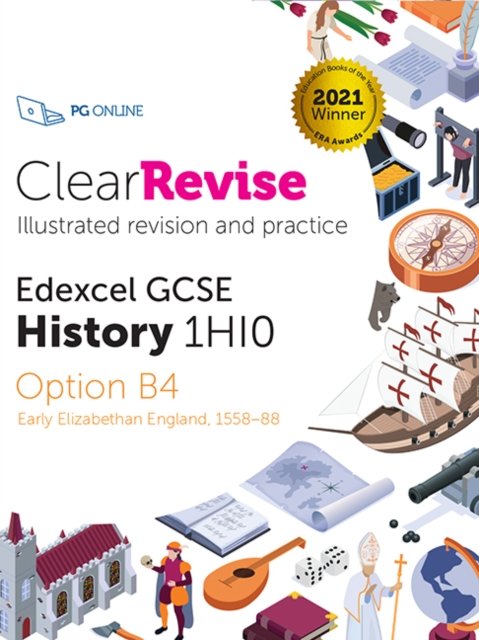 Cover for PG Online · ClearRevise Edexcel GCSE History 1HI0 Early Elizabethan England (Paperback Bog) (2022)