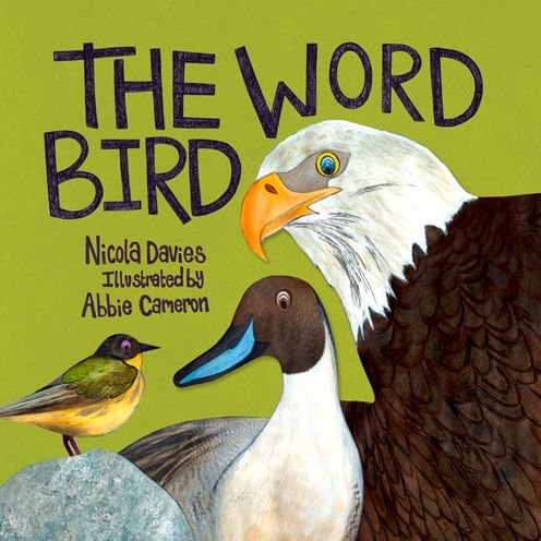 Cover for Nicola Davies · The Word Bird (Hardcover Book) (2016)