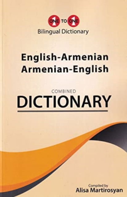 Cover for A Martirosyan · English-Armenian &amp; Armenian-English One-to-One Dictionary Exam Suitable (Paperback Book) (2022)