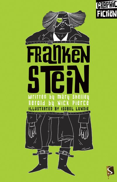 Cover for Mary Shelley · Frankenstein - Graphic Horror (Hardcover bog) [Illustrated edition] (2020)