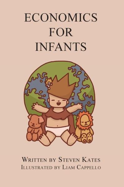 Cover for Steven Kates · Economics for Infants (Hardcover Book) (2017)