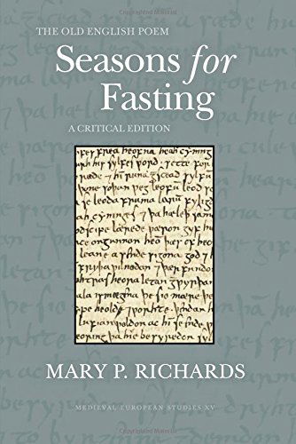 Cover for Mary P. Richards · The Old English Poem Seasons for Fasting: a Critical Editoin (Wv Medieveal European Studies) (Paperback Book) [1st edition] (2014)