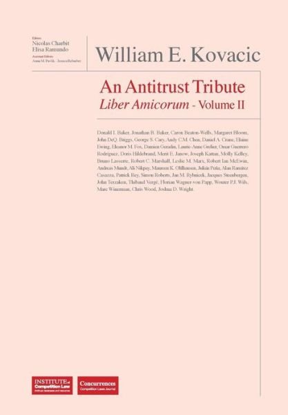 Nicolas Charbit · William E. Kovacic Liber Amicorum: An Antitrust Tribute Volume II (Hardcover Book) (2014)