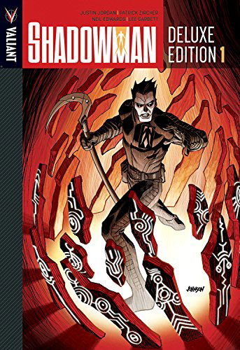 Cover for Justin Jordan · Shadowman Deluxe Edition Book 1 - SHADOWMAN DLX HC (Inbunden Bok) [De Luxe edition] (2014)