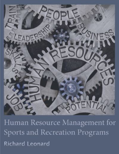 Cover for Leonard, Richard, SJ · Human Resource Management for Sports and Recreation Programs (Paperback Book) (2020)