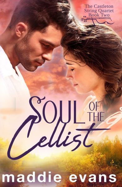 Cover for Maddie Evans · Soul of the Cellist (Pocketbok) (2021)