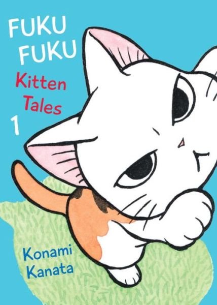 FukuFuku: Kitten Tales, 1 - Kanata Konami - Kirjat - Vertical, Inc. - 9781942993438 - tiistai 23. helmikuuta 2016