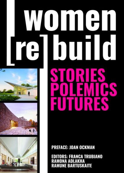 Cover for Franca Trubiano · Women (Re)Build: Stories, Polemics, Futures (Paperback Book) (2019)