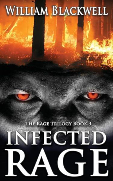 Cover for William Blackwell · Infected Rage (Paperback Book) (2017)