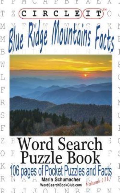 Cover for Lowry Global Media LLC · Circle It, Blue Ridge Mountains Facts, Word Search, Puzzle Book (Pocketbok) (2017)