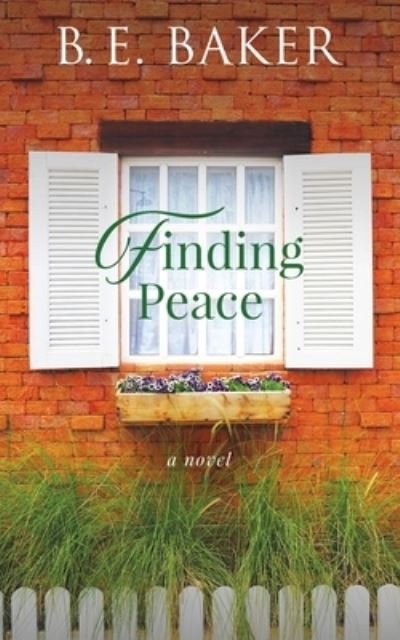 Cover for Bridget E. Baker · Finding Peace (Paperback Book) (2020)