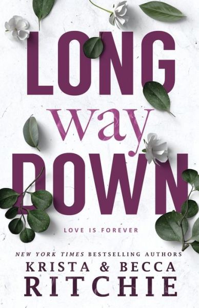 Cover for Krista Ritchie · Long Way Down (Paperback Book) (2022)