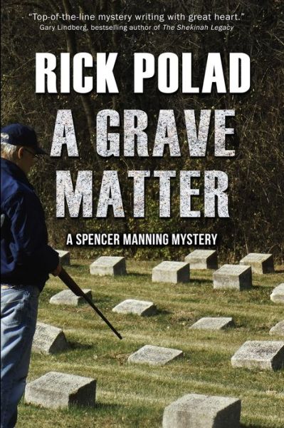 Cover for Rick Polad · A Grave Matter (Paperback Book) (2020)