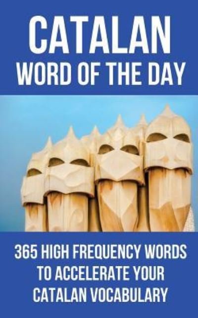 Cover for Word of the Day · Catalan Word of the Day (Paperback Book) (2017)