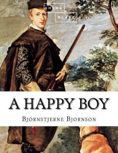 Cover for Sheba Blake · A Happy Boy (Paperback Bog) (2017)
