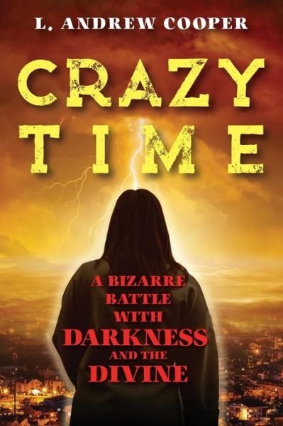 Cover for L Andrew Cooper · Crazy Time (Paperback Book) (2022)