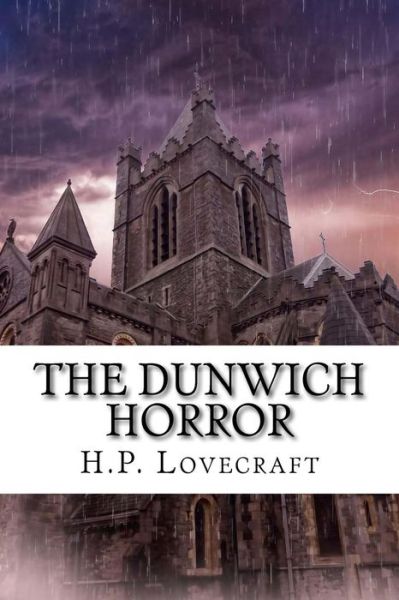 Cover for H P Lovecraft · The Dunwich Horror (Paperback Book) (2017)