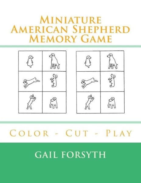 Cover for Gail Forsyth · Miniature American Shepherd Memory Game (Pocketbok) (2018)