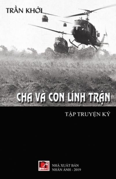 Cover for Khoi Tran · Cha Va Con Linh Tr?n (soft cover) (Paperback Book) (2020)