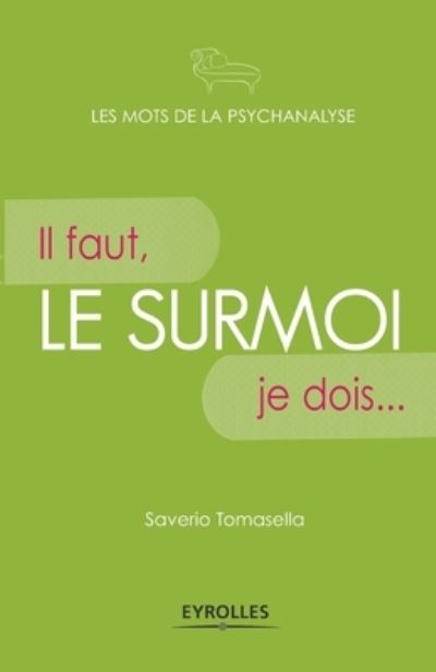 Cover for Saverio Tomasella · Le surmoi (Paperback Book) (2009)