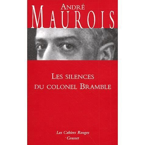 Les silences du colonel Bramble - Andre Maurois - Livres - Grasset and Fasquelle - 9782246146438 - 4 décembre 2003