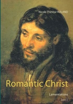 Cover for Roland · Romantic Christ (Buch) (2020)