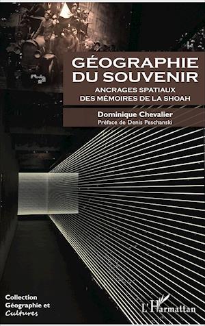 Cover for Dominique Chevalier · Géographie du souvenir (Paperback Book) (2020)