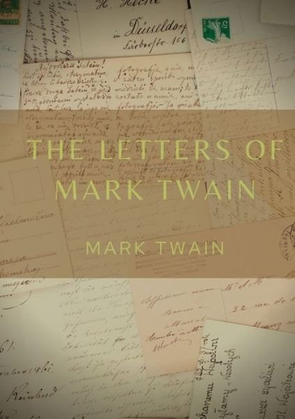 Cover for Mark Twain · The Letters of Mark Twain (Paperback Book) (2020)