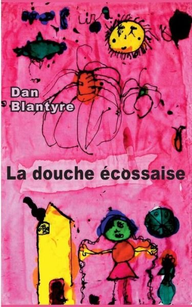 Cover for Blantyre · La douche écossaise (Bok) (2017)