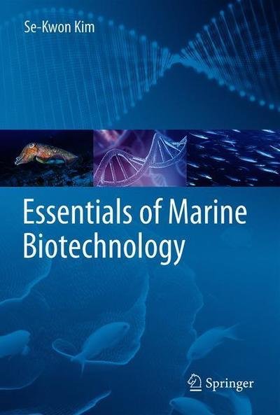Cover for Se-Kwon Kim · Essentials of Marine Biotechnology (Hardcover Book) [1st ed. 2019 edition] (2019)