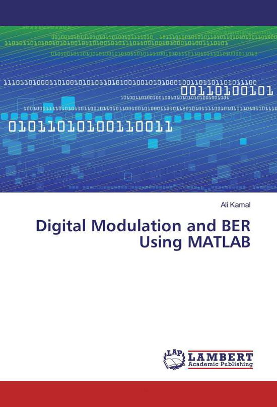 Digital Modulation and BER Using - Kamal - Książki -  - 9783330013438 - 