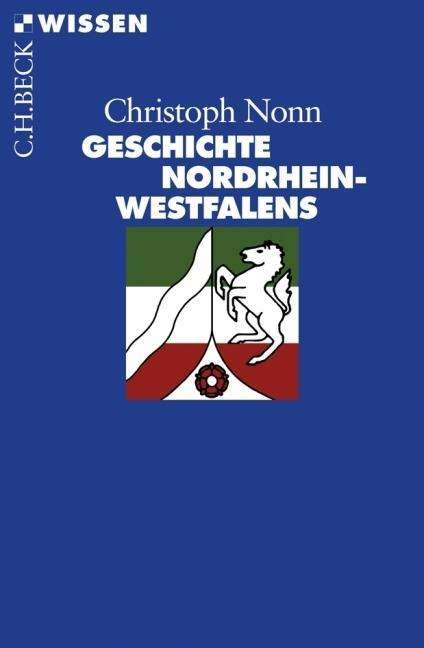 Cover for Christoph Nonn · Nonn.Nordrhein-Westfalens (Book)