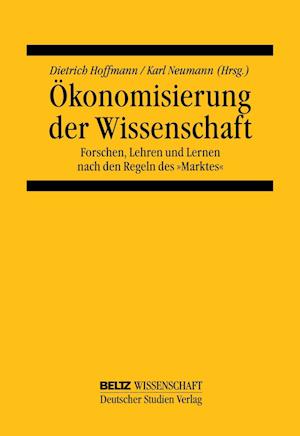 Cover for Dietrich Hoffmann · Ökonomisierung der Wissenschaft (Paperback Book) (2009)