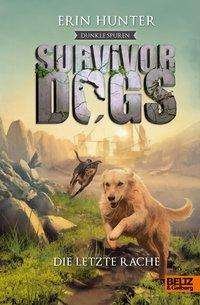 Cover for Hunter · Survivor Dogs - Dunkle Spuren. D (Buch)