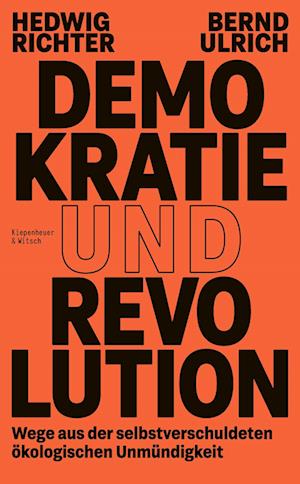 Demokratie Und Revolution - Richter, Hedwig; Ulrich, Bernd - Książki -  - 9783462006438 - 