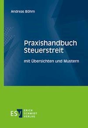 Cover for Böhm · Praxishandbuch Steuerstreit (Bog)