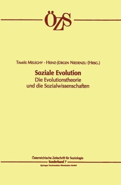 Tamas Meleghy · Soziale Evolution - OEsterreichische Zeitschrift Fur Soziologie Sonderhefte (Paperback Book) [2003 edition] (2003)