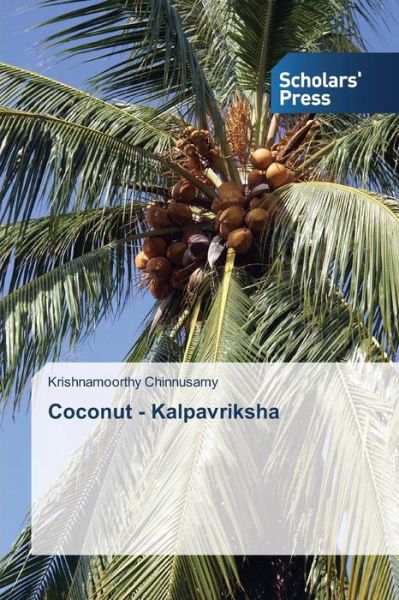 Cover for Krishnamoorthy Chinnusamy · Coconut - Kalpavriksha (Paperback Book) (2014)