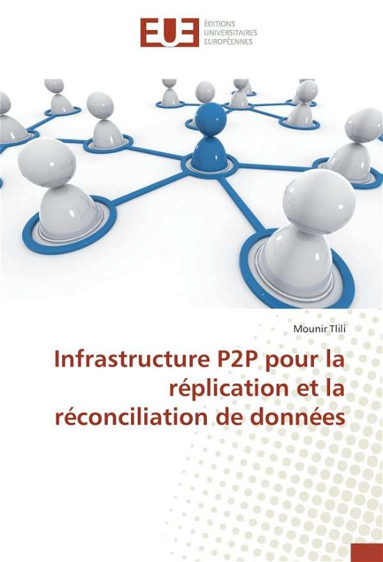 Cover for Tlili · Infrastructure P2P pour la réplic (Buch)