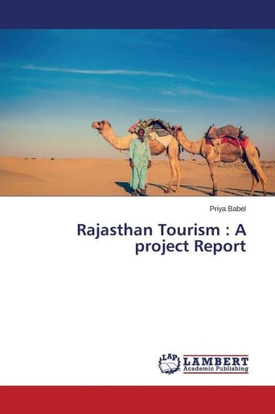 Cover for Babel Priya · Rajasthan Tourism: a Project Report (Paperback Bog) (2015)