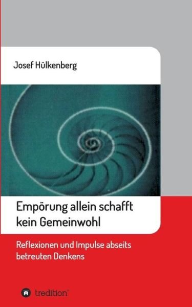 Cover for Hülkenberg · Empörung allein schafft kein (Bok) (2017)