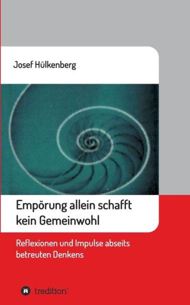 Cover for Hülkenberg · Empörung allein schafft kein (Book) (2017)