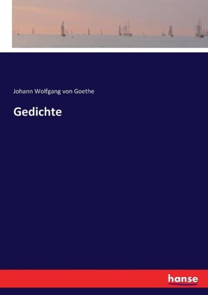Cover for Johann Wolfgang Von Goethe · Gedichte (Paperback Book) (2017)