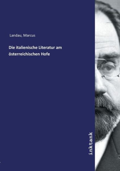 Cover for Landau · Die italienische Literatur am ös (Bog)