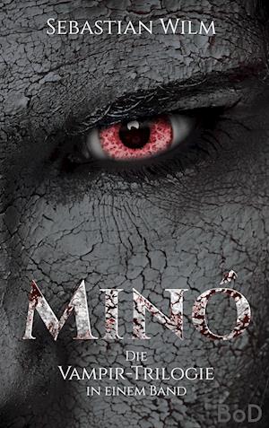Cover for Sebastian Wilm · Minó (Paperback Book) (2022)