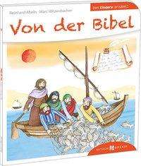 Cover for Abeln · Von der Bibel den Kindern erzählt (Book)