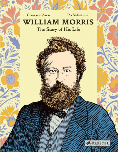 Cover for Giancarlo Ascari · William Morris: The Story of His Life (Hardcover Book) (2024)