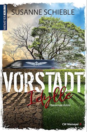 Vorstadtidylle - Susanne Schieble - Książki - CW Niemeyer - 9783827193438 - 15 lutego 2023